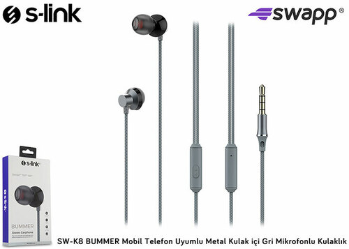 S-LINK SWAPP SW-K8 BUMMER MOBIL TELEFON UYUMLU METAL KULAK ICI GRI MIKROFONLU KULAKLIK